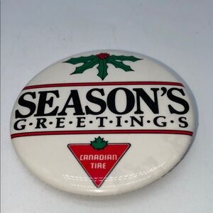 Canadian Tire Season's Greetings Pinback Advertising Holiday Button Vintage